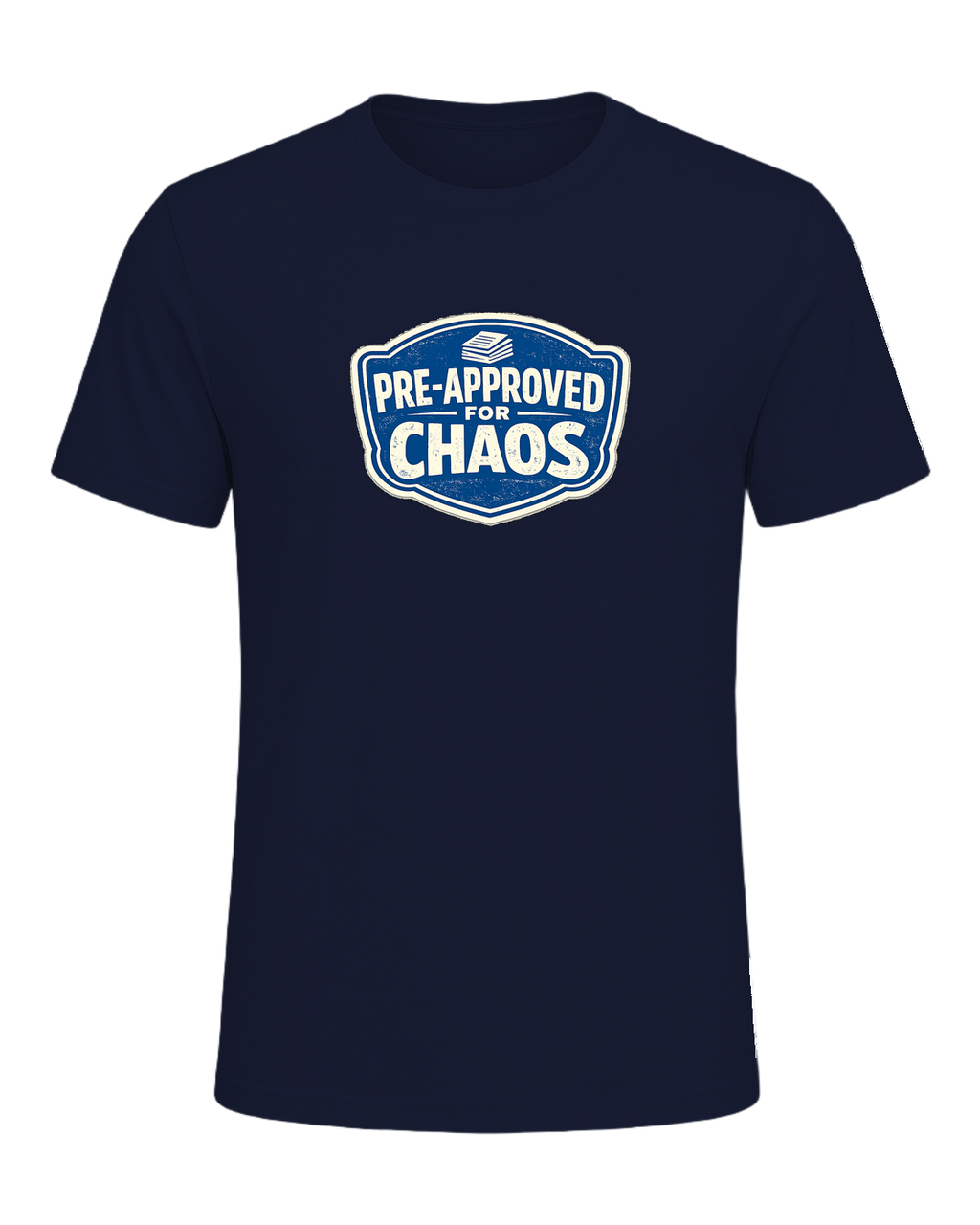 PRE-APPROVED FOR CHAOS — Navy