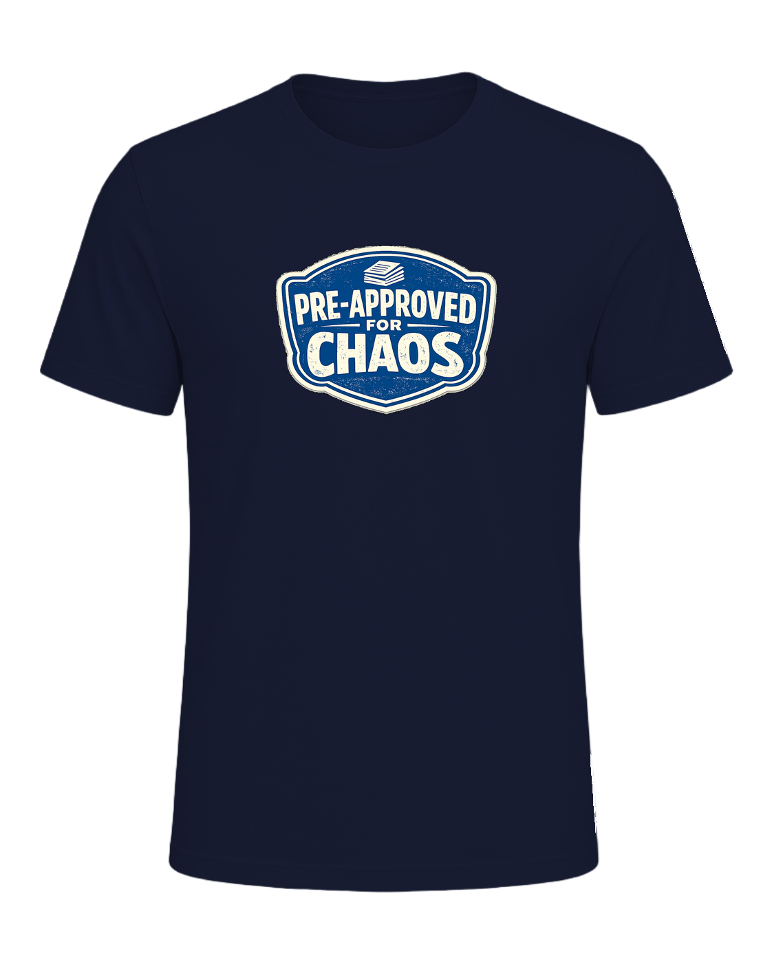 PRE-APPROVED FOR CHAOS — Navy