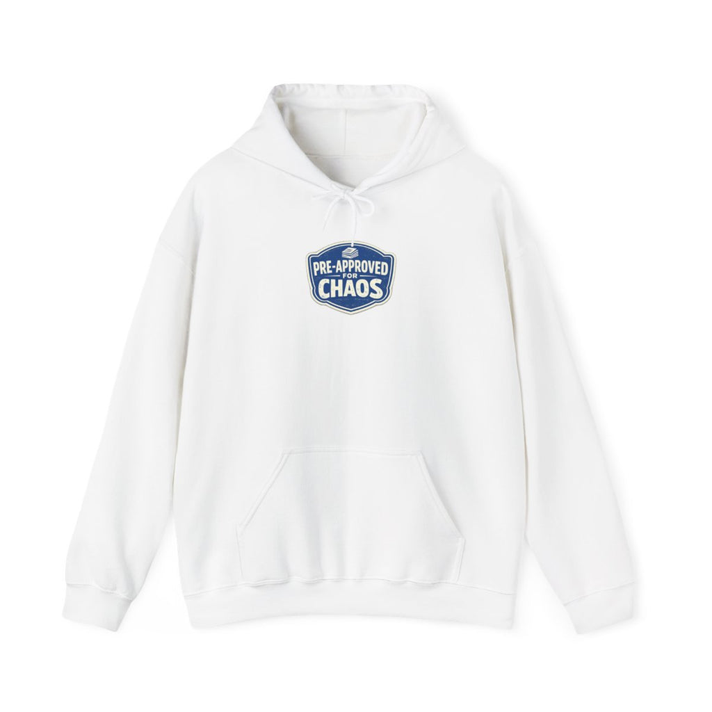 PRE-APPROVED FOR CHAOS Hoodie — White