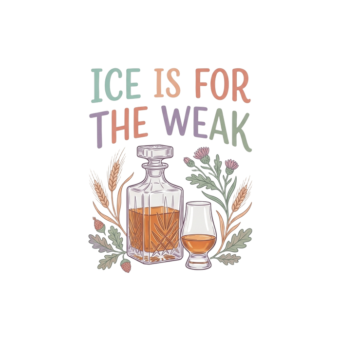 ICE IS FOR THE WEAK - Cute Pastel Style