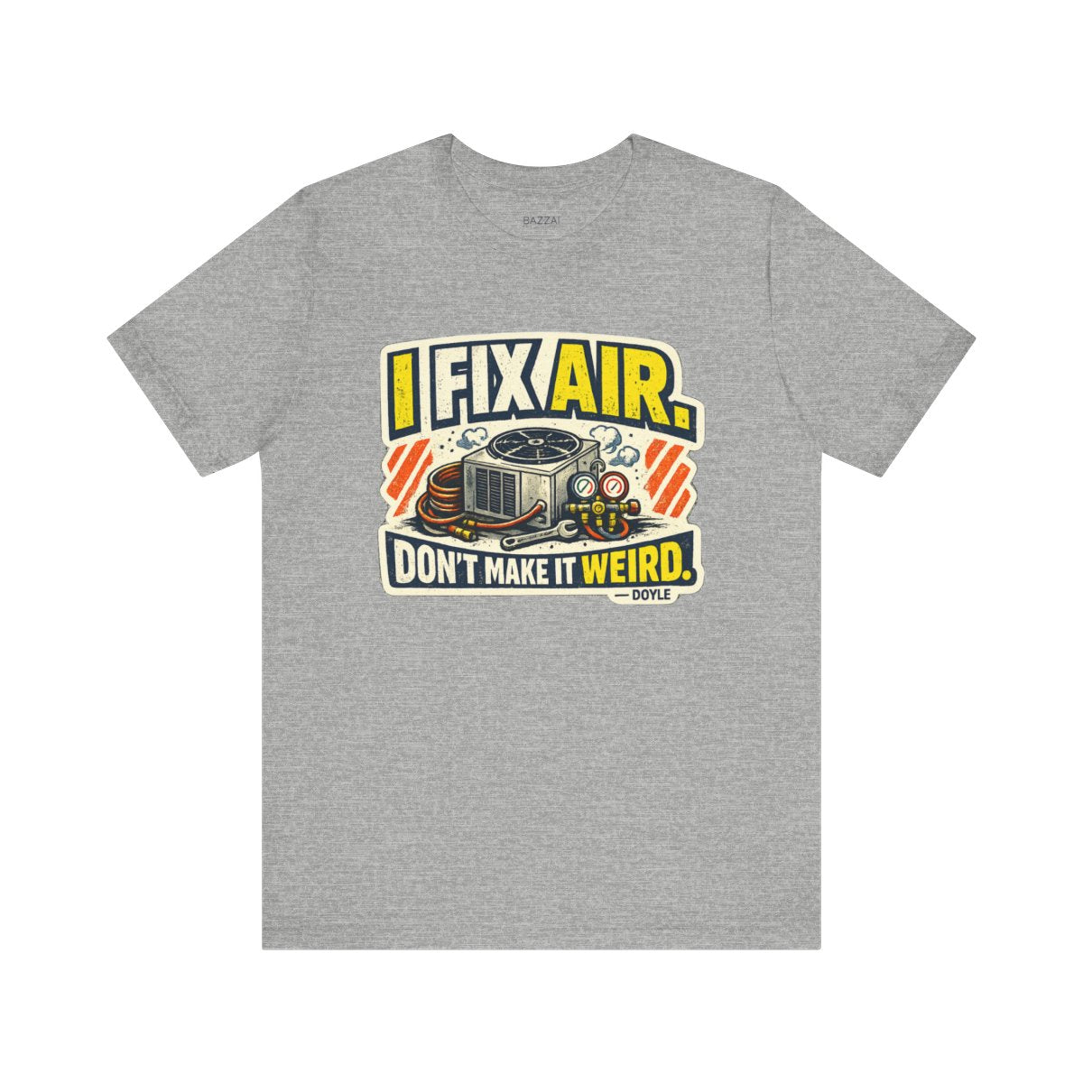 HVAC Tech T-Shirt — The One Everyone Calls — t-shirt design by Hank