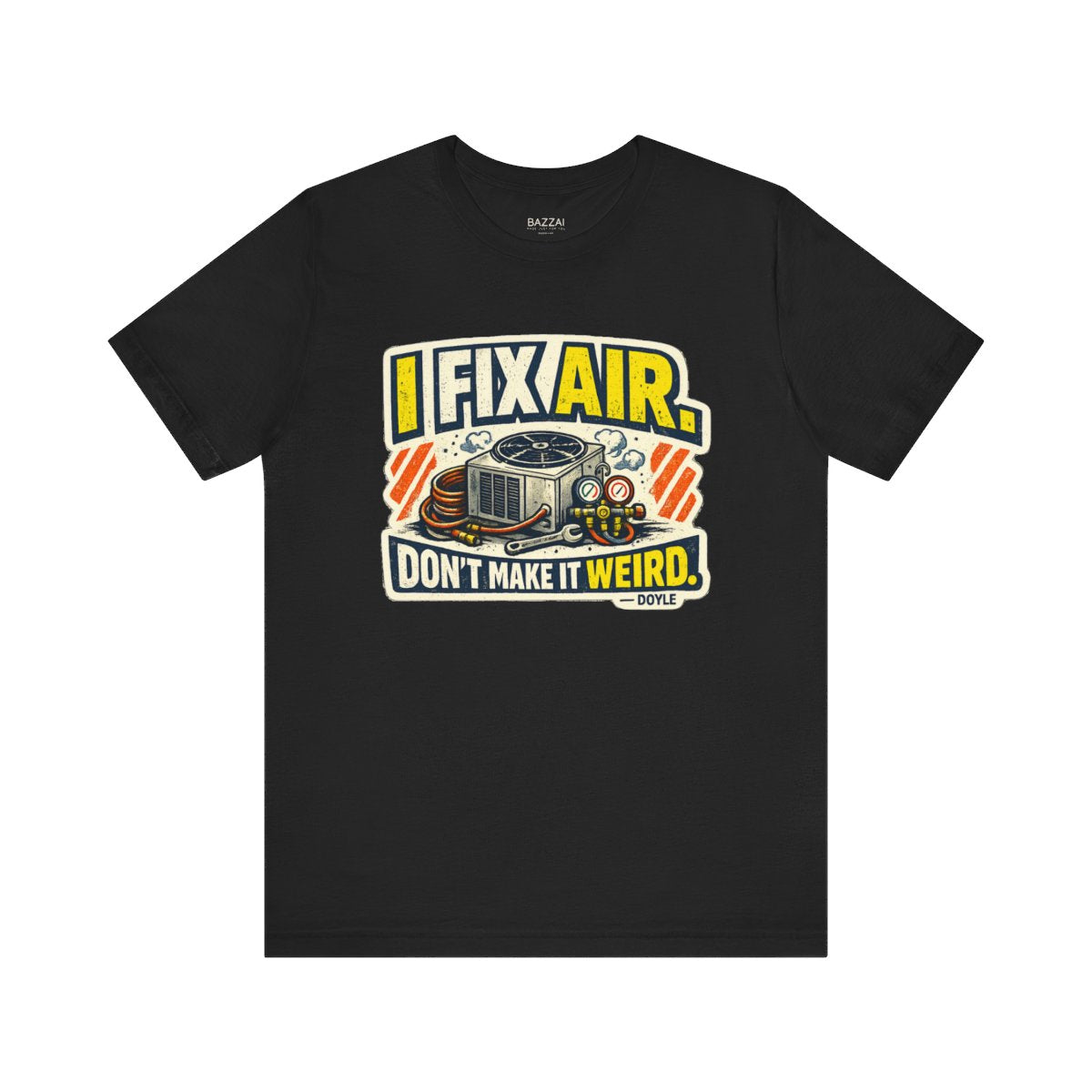 HVAC Tech T-Shirt — The One Everyone Calls — t-shirt design by Hank
