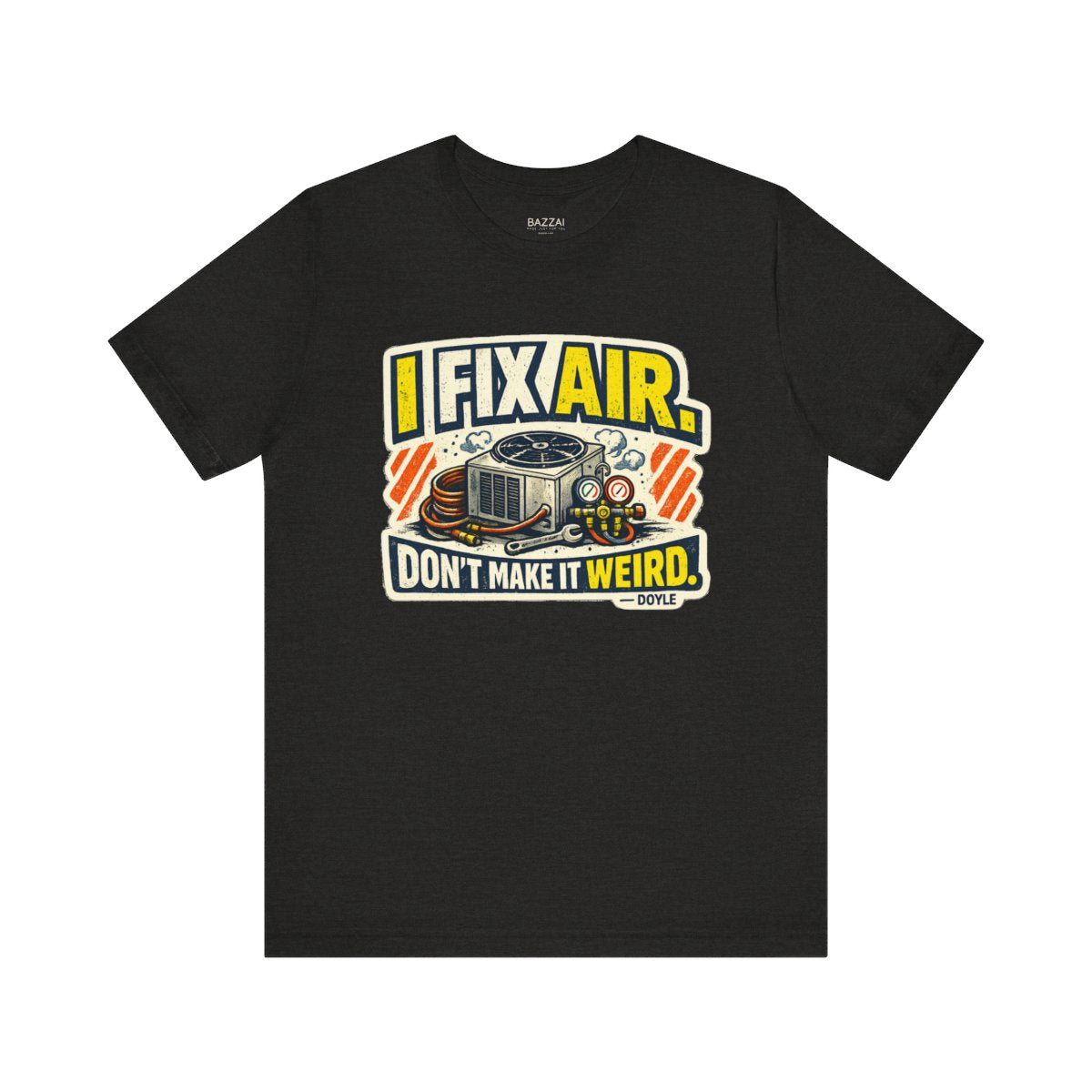 HVAC Tech T-Shirt — The One Everyone Calls — t-shirt design by Hank