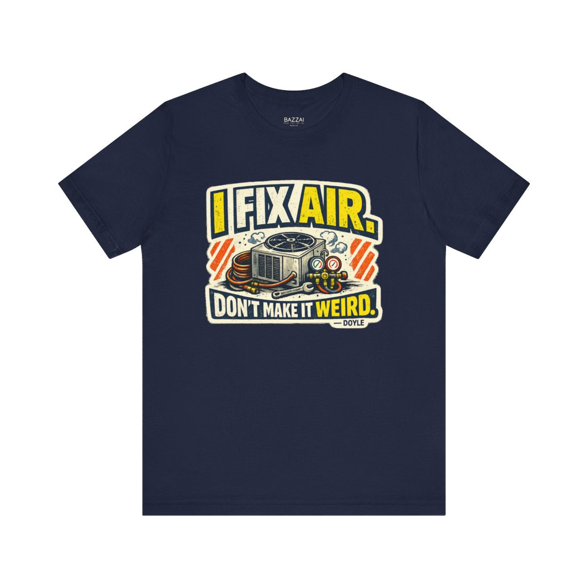 HVAC Tech T-Shirt — The One Everyone Calls — t-shirt design by Hank