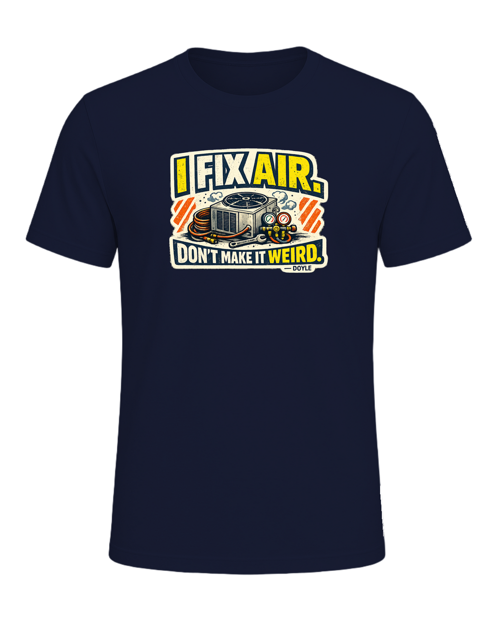 A gritty workwear HVAC tee for the tech everyone calls when the air gets weird. — Navy