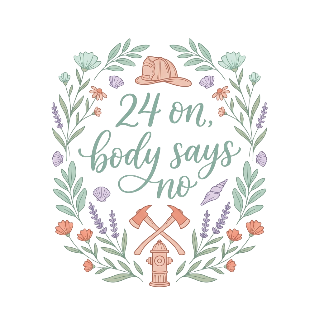 24 on, body says no