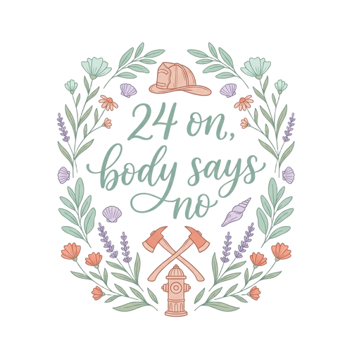 24 on, body says no