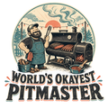WORLD'S OKAYEST PITMASTER