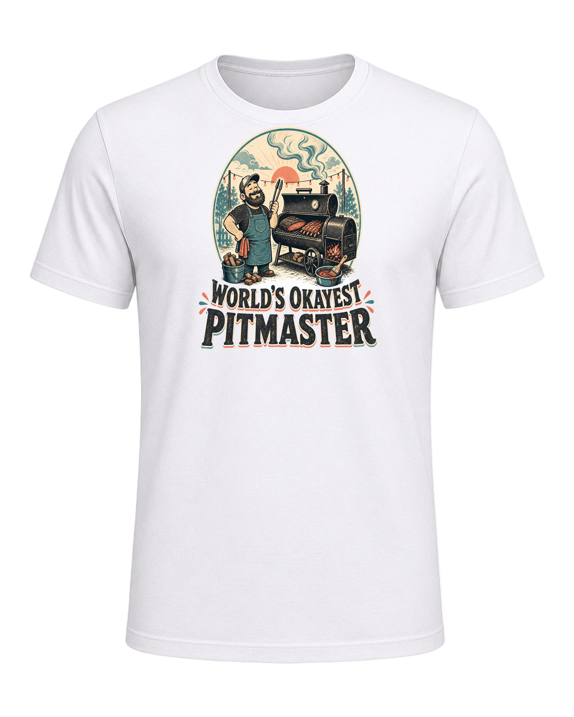 WORLD'S OKAYEST PITMASTER — White