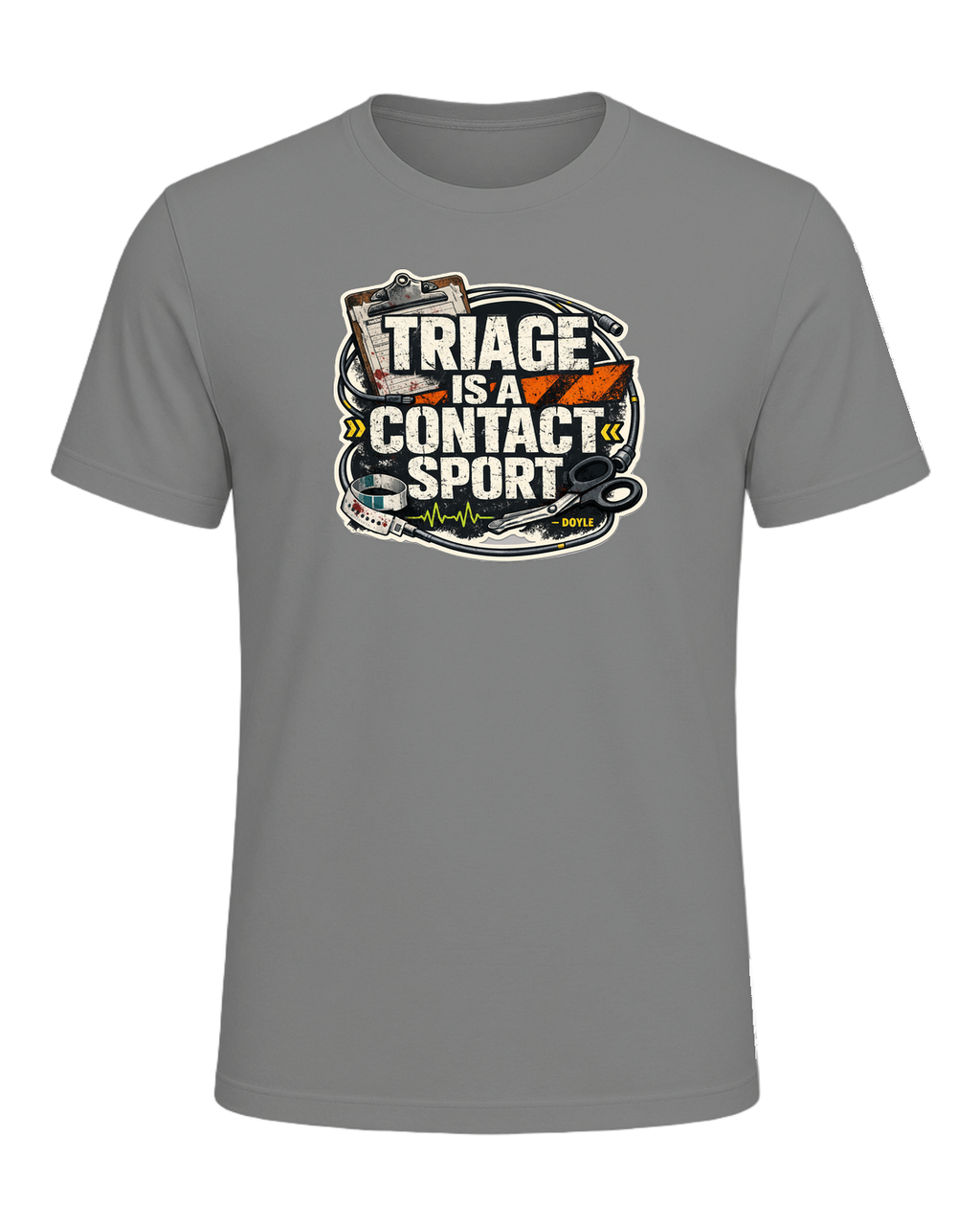Triage Is A Contact Sport Tee — Deep Heather