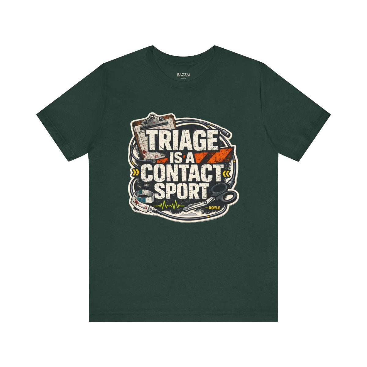 ER Nurse T-Shirt — Triage Is a Contact Sport — t-shirt design by Hank