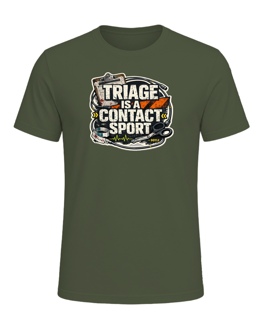 Triage Is A Contact Sport Tee — Military Green