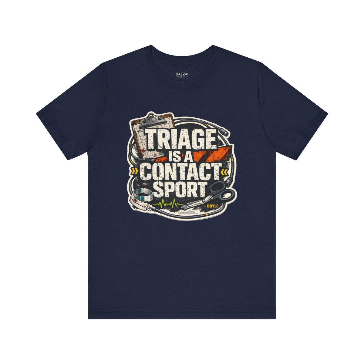 ER Nurse T-Shirt — Triage Is a Contact Sport — t-shirt design by Hank