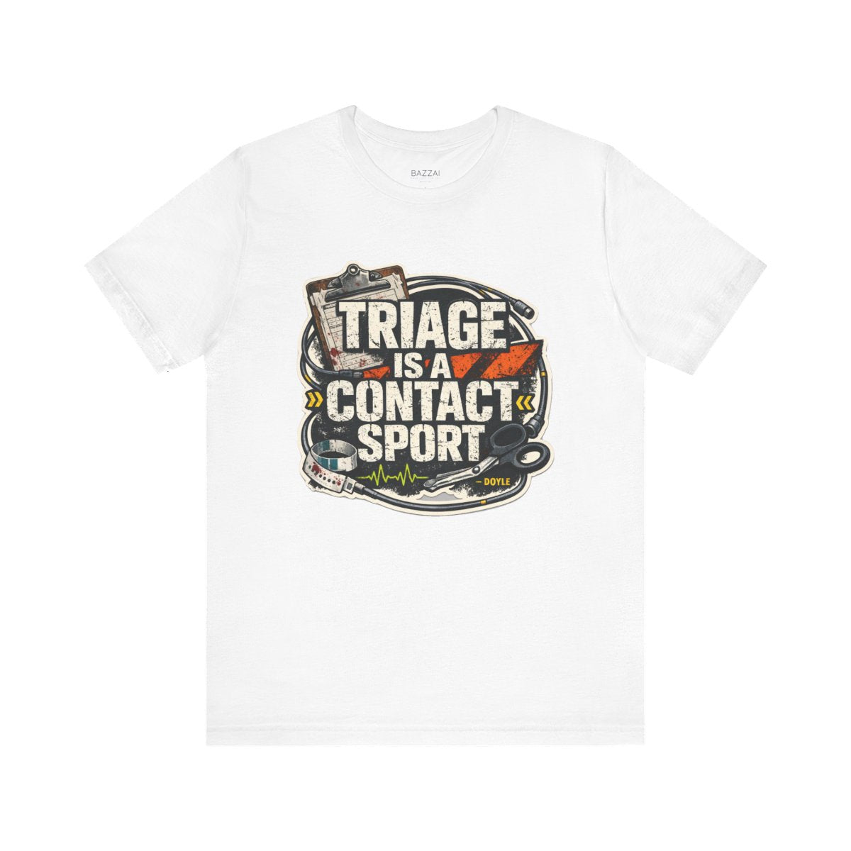 ER Nurse T-Shirt — Triage Is a Contact Sport — t-shirt design by Hank