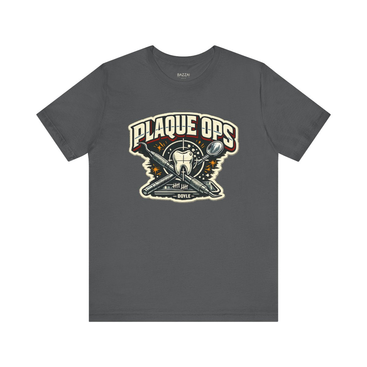 Dental Hygiene Gift T-Shirt — Plaque Ops — t-shirt design by Hank
