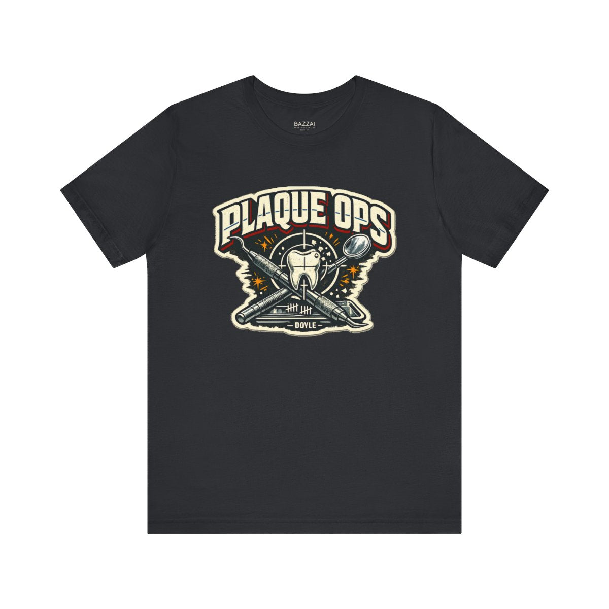 Dental Hygiene Gift T-Shirt — Plaque Ops — t-shirt design by Hank