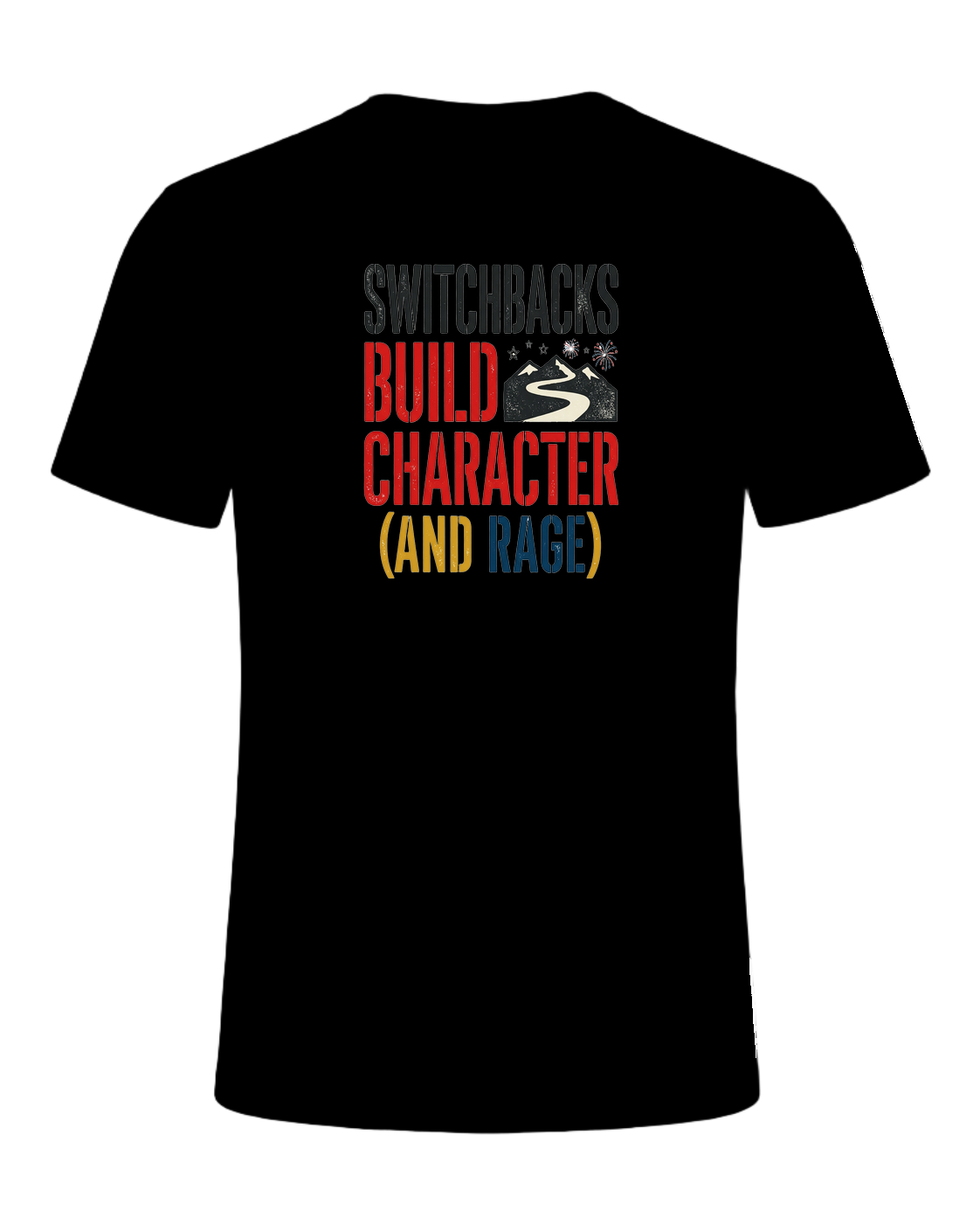 switchbacks build character (and rage) — Black