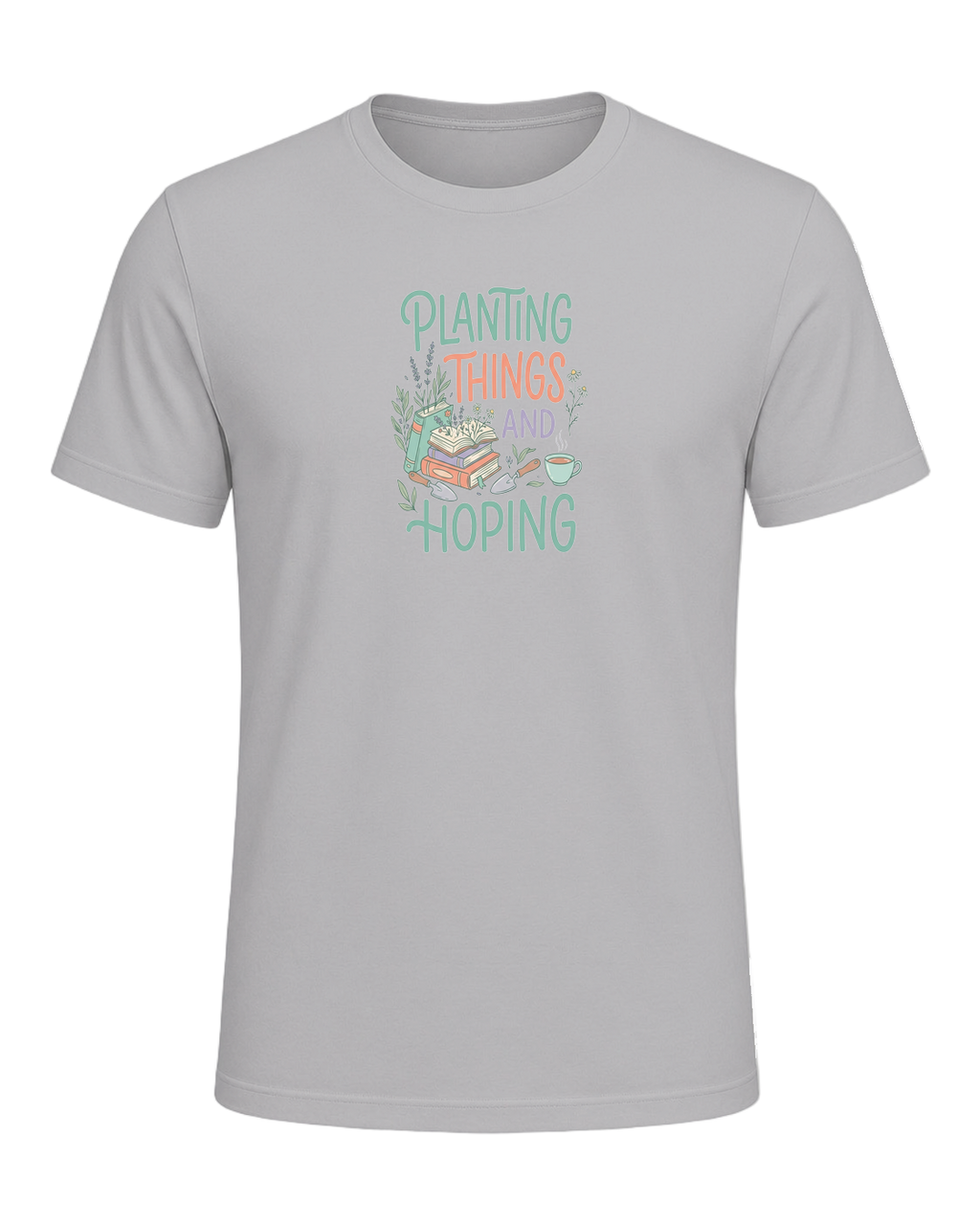 PLANTING THINGS AND HOPING — Athletic Heather