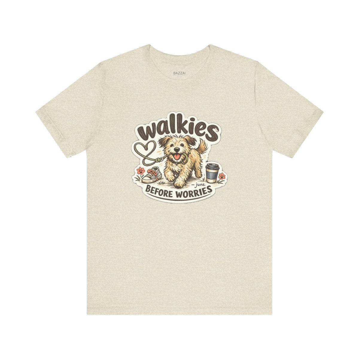 Dog Walking T-Shirt — Walkies Before Worries — dog mom t-shirt design by June