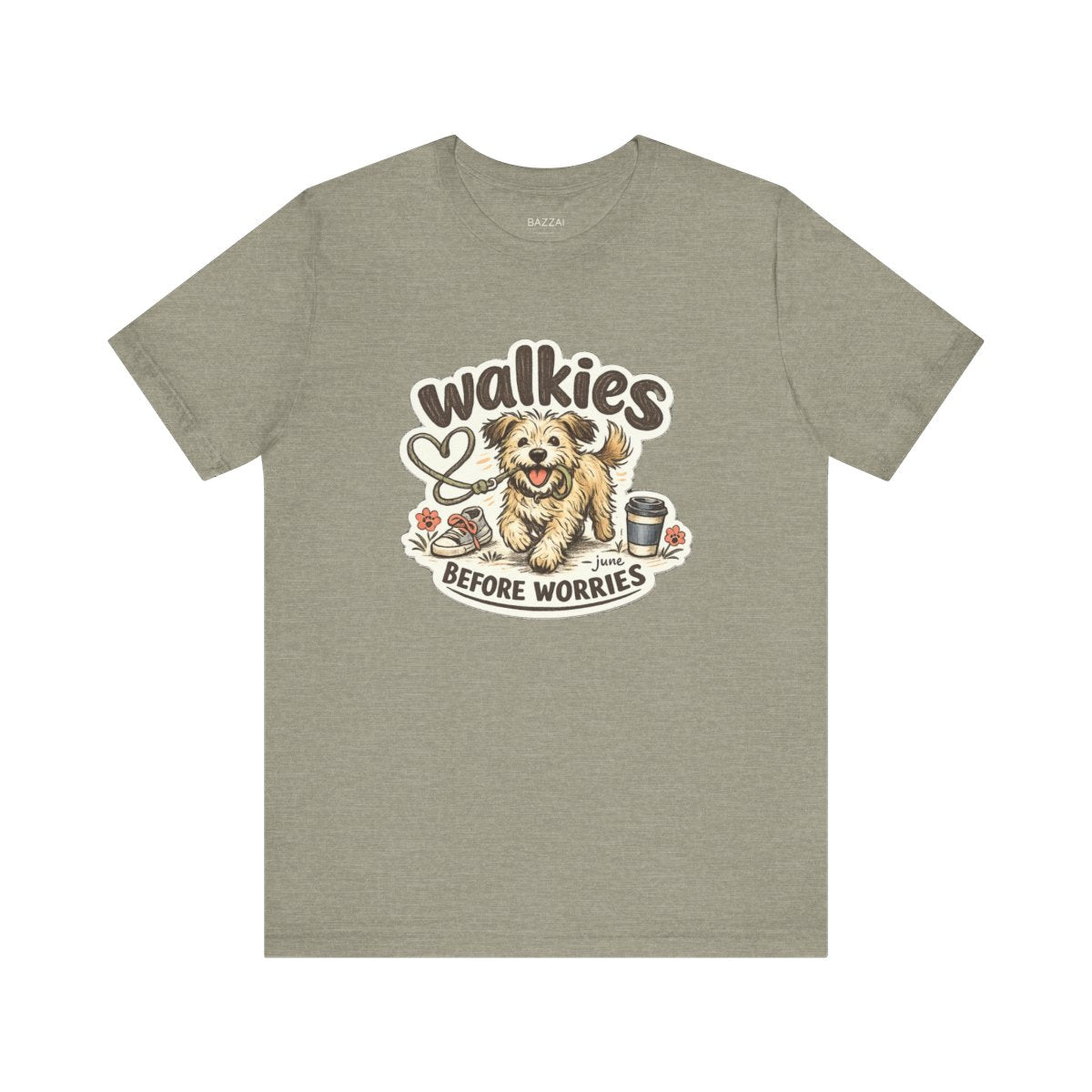 Dog Walking T-Shirt — Walkies Before Worries — dog mom t-shirt design by June