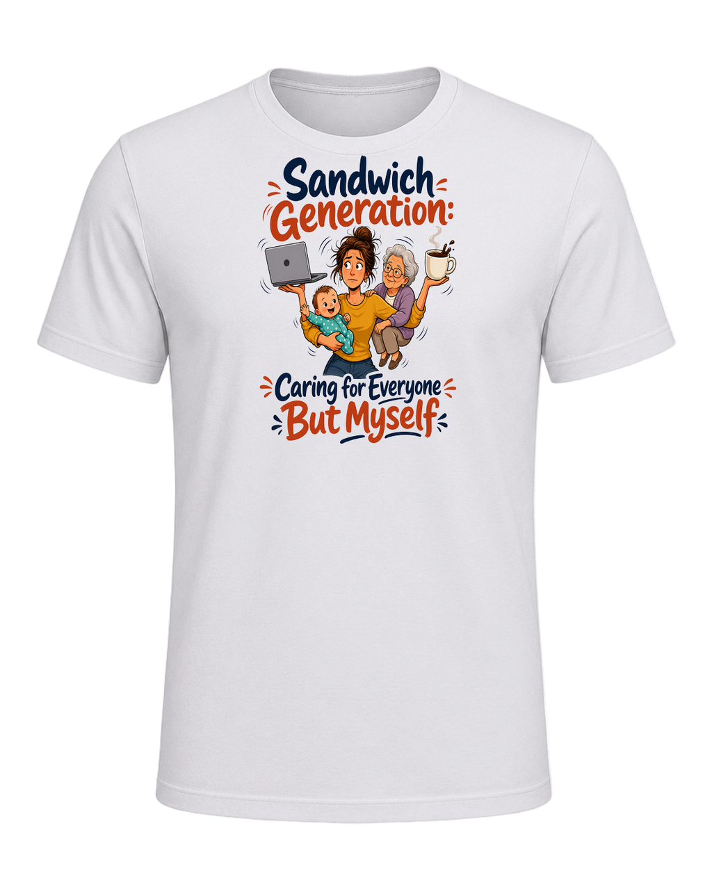 Sandwich Generation Humor — Ash
