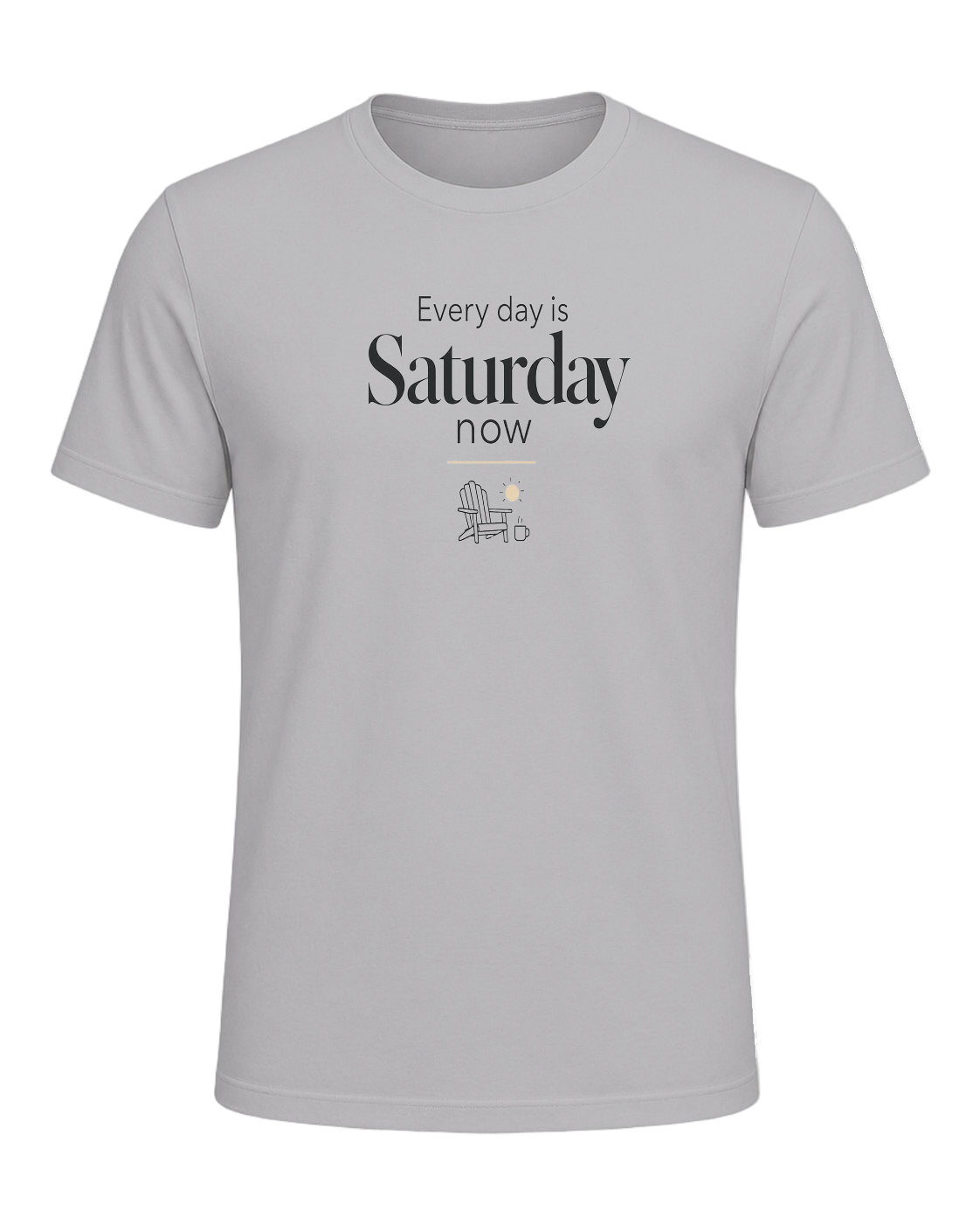 Every day is Saturday now — Athletic Heather