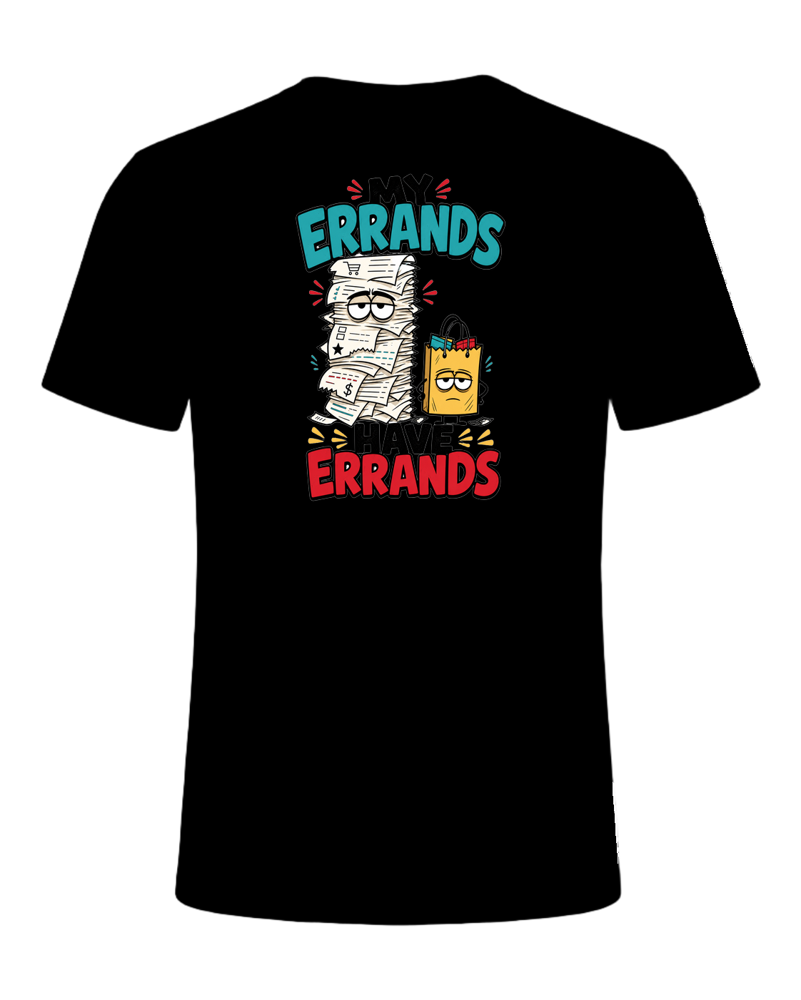 My Errands Have Errands — Black