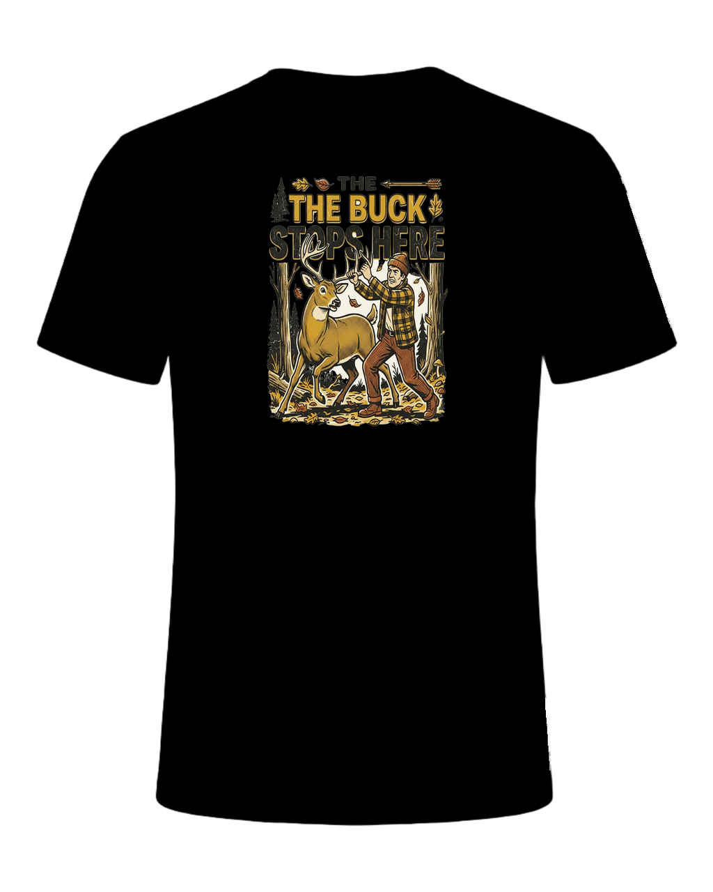 THE BUCK STOPS HERE — Black