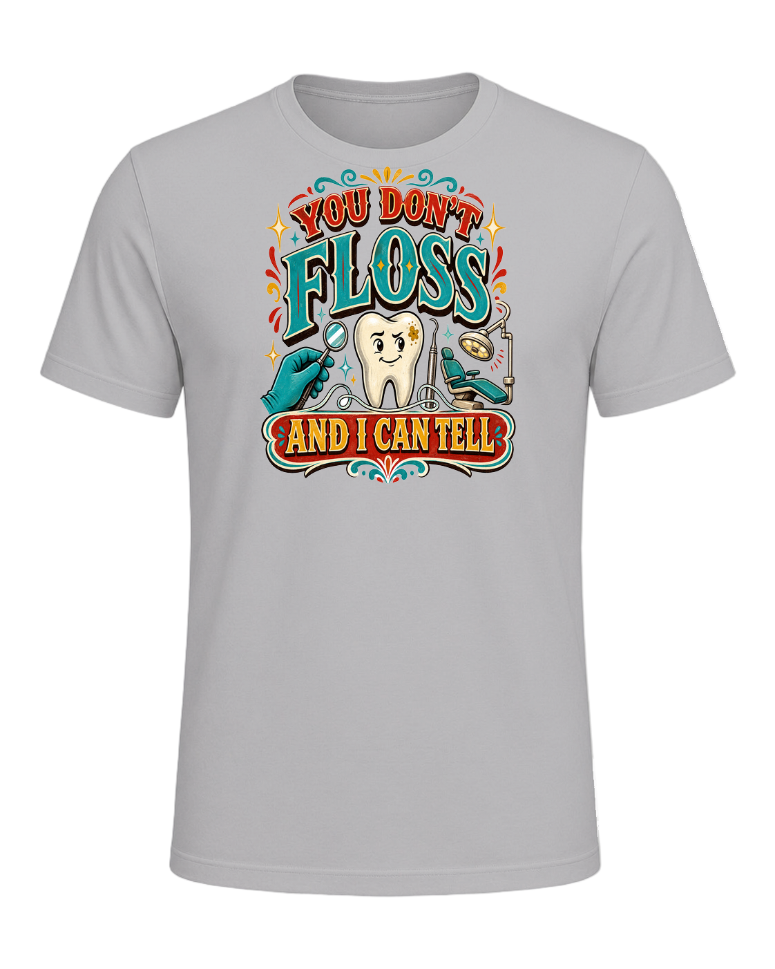 YOU DON'T FLOSS AND I CAN TELL — Athletic Heather