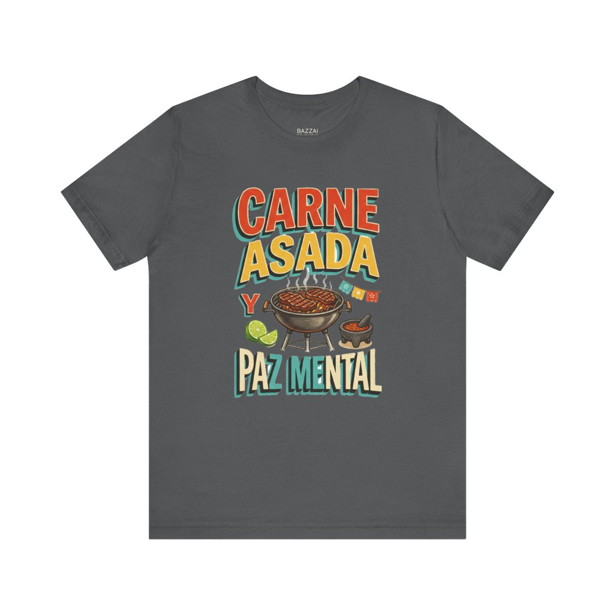 Backyard Grilling T-Shirt — Carne Asada Y Paz Mental — t-shirt design