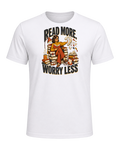 READ MORE, WORRY LESS — White