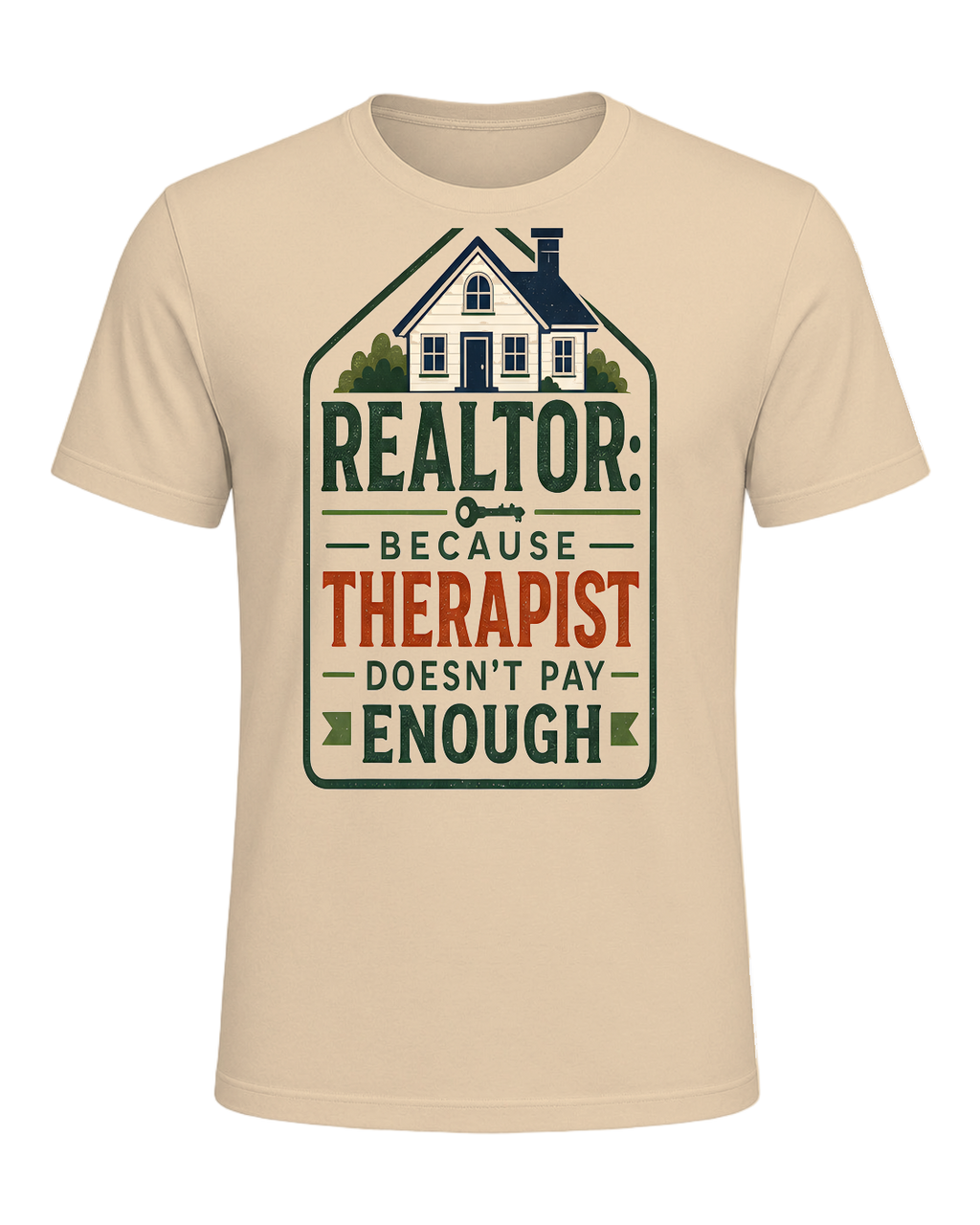REALTOR: BECAUSE THERAPIST DOESN'T PAY ENOUGH — Soft Cream