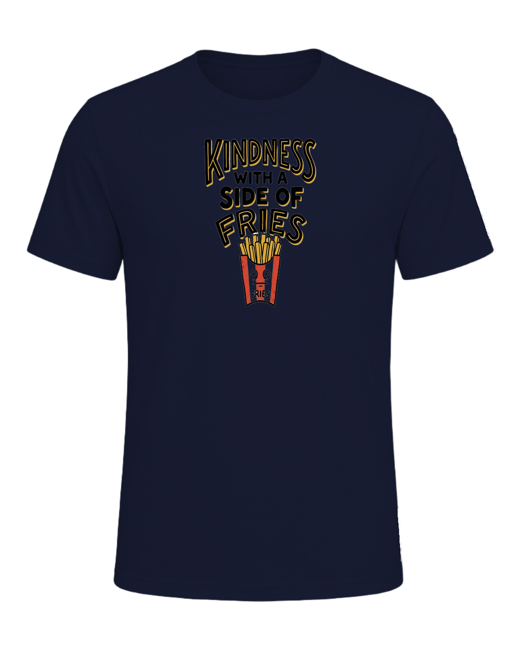 KINDNESS WITH A SIDE OF FRIES — Navy