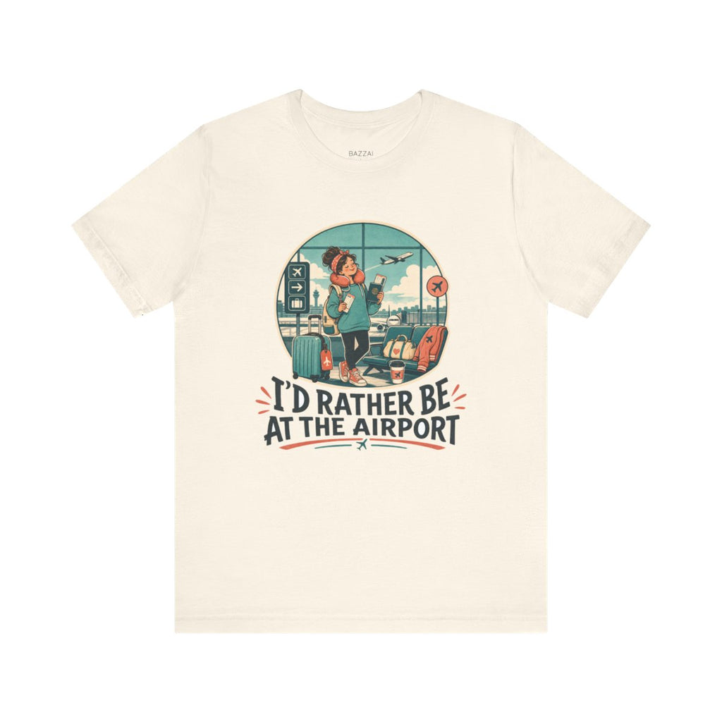 Frequent Flyer T-Shirt — I'd Rather Be at the Airport — travel wanderer t-shirt design