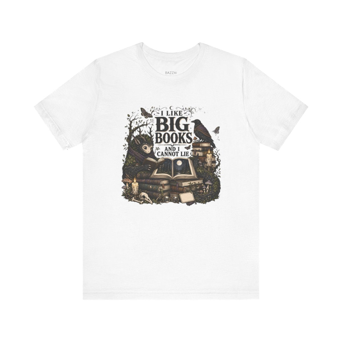 Funny Bookworm T-Shirt — I Like Big Books and I Cannot Lie — books t-shirt design