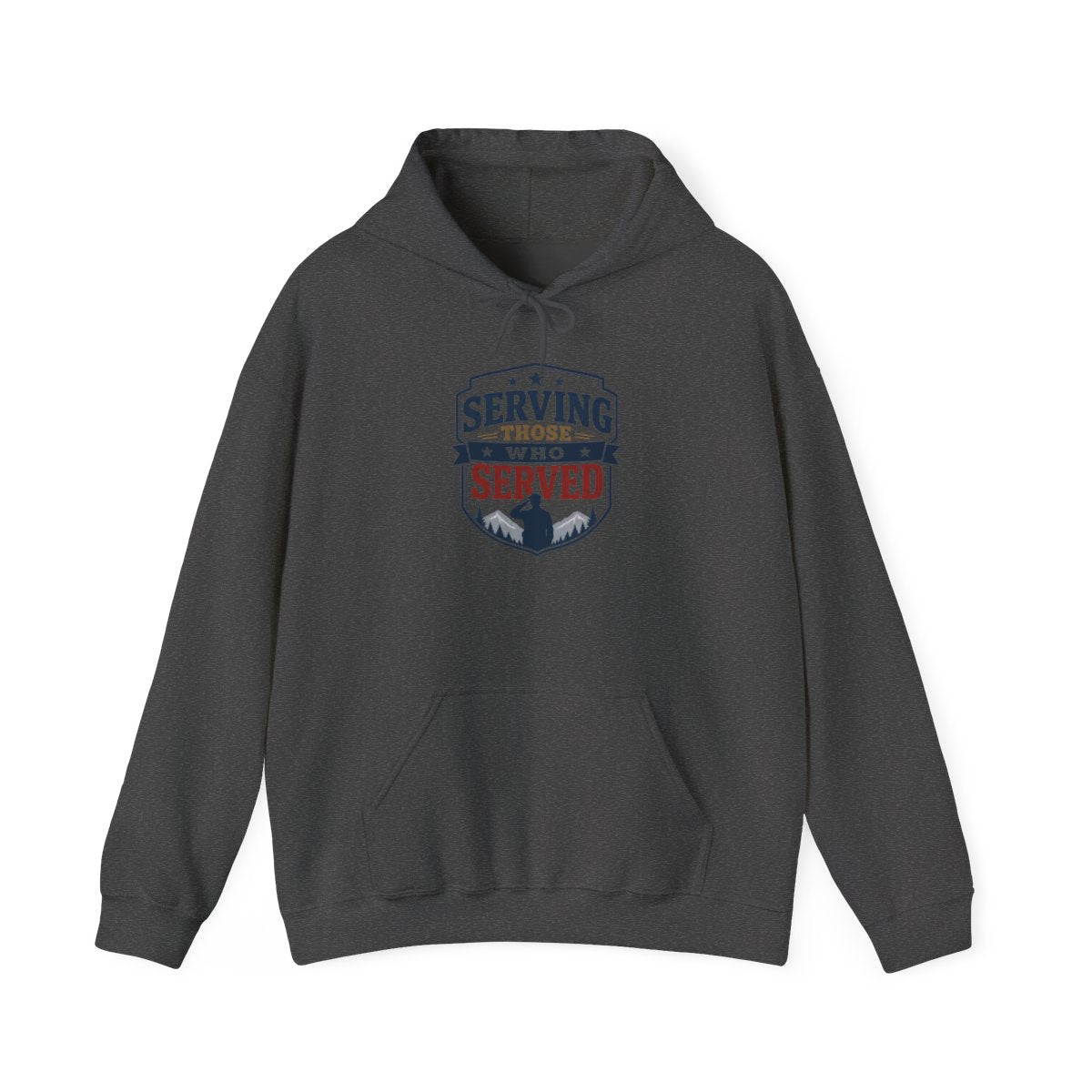 SERVING THOSE WHO SERVED Hoodie — Dark Heather
