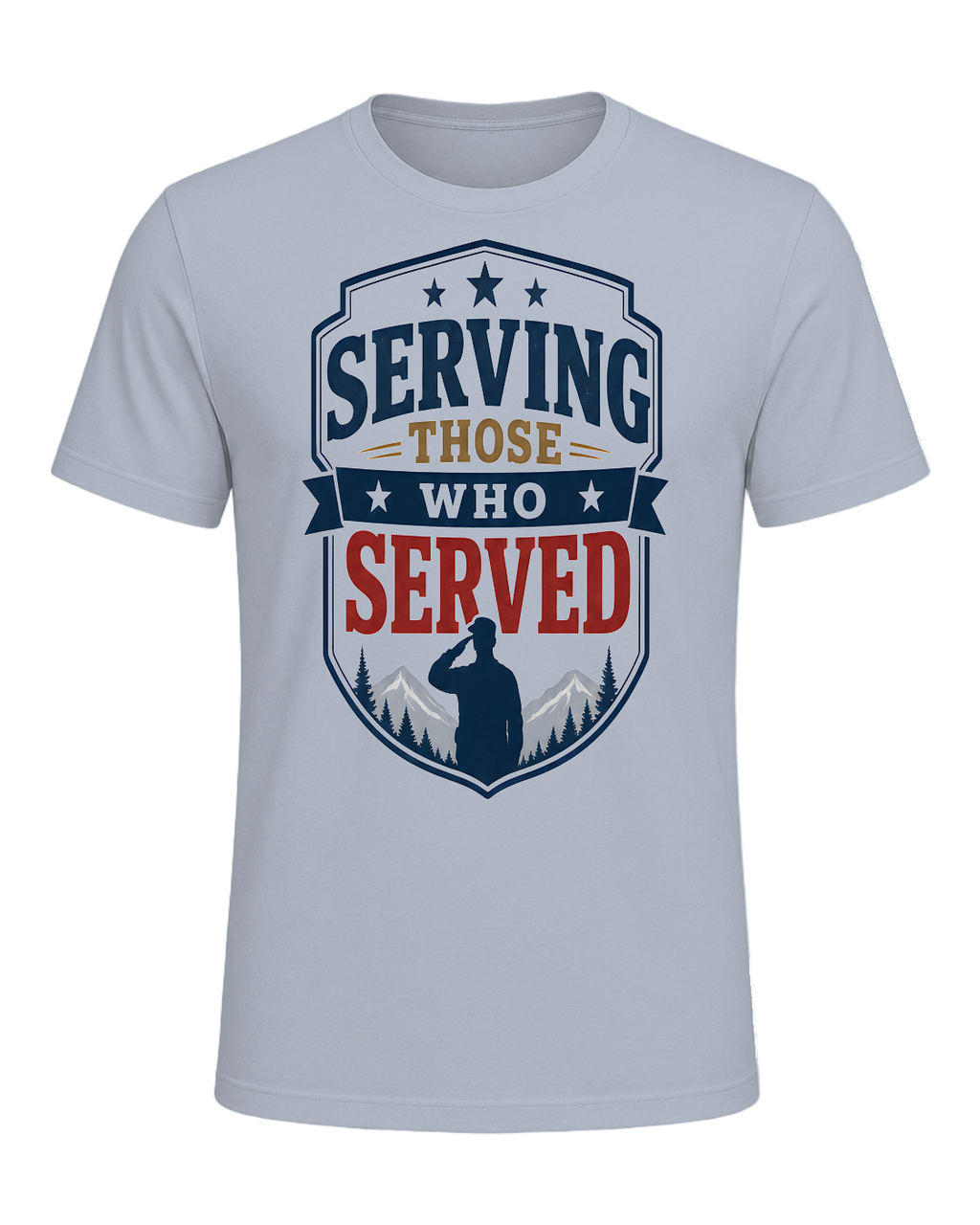 SERVING THOSE WHO SERVED — Light Blue