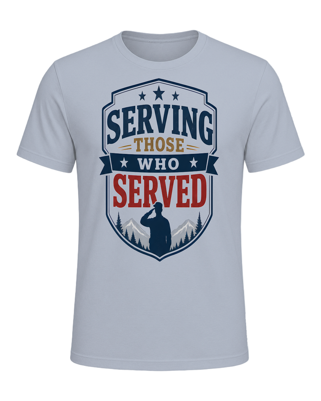 SERVING THOSE WHO SERVED — Light Blue