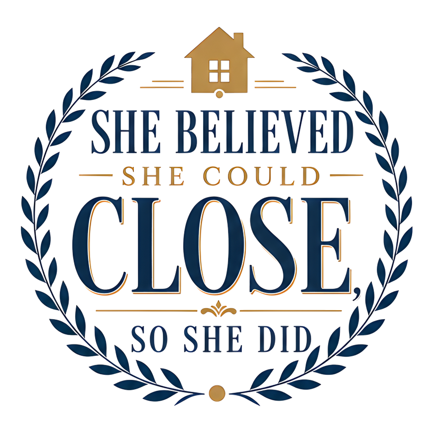 SHE BELIEVED SHE COULD CLOSE, SO SHE DID — Retro Badge Tee