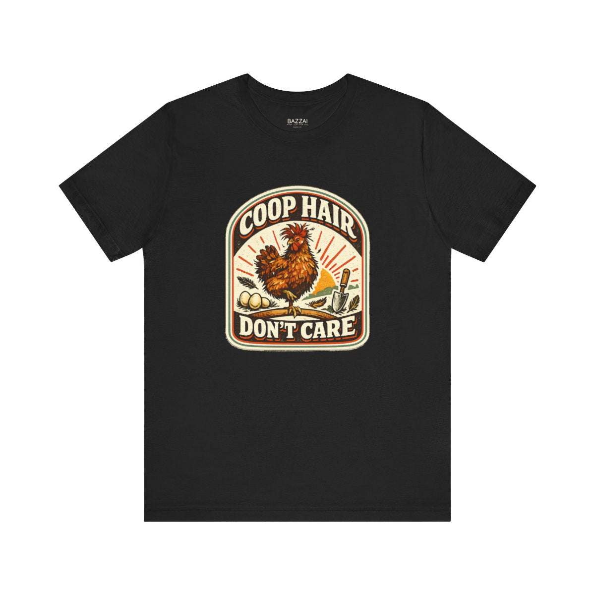 Chicken Mom T-Shirt — Coop Hair Don't Care — backyard chicken t-shirt design by June