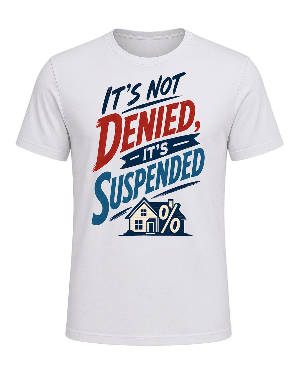IT'S NOT DENIED, IT'S SUSPENDED — Ash