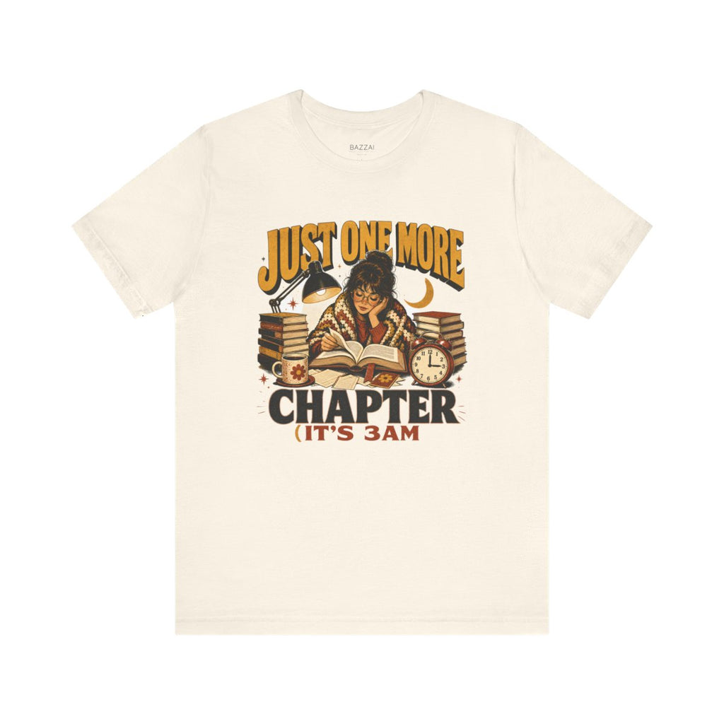 Night Reader T-Shirt — Just One More Chapter (It's 3AM) — books t-shirt design