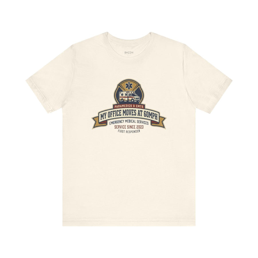 Paramedic Gift T-Shirt — My Office Moves at 60MPH