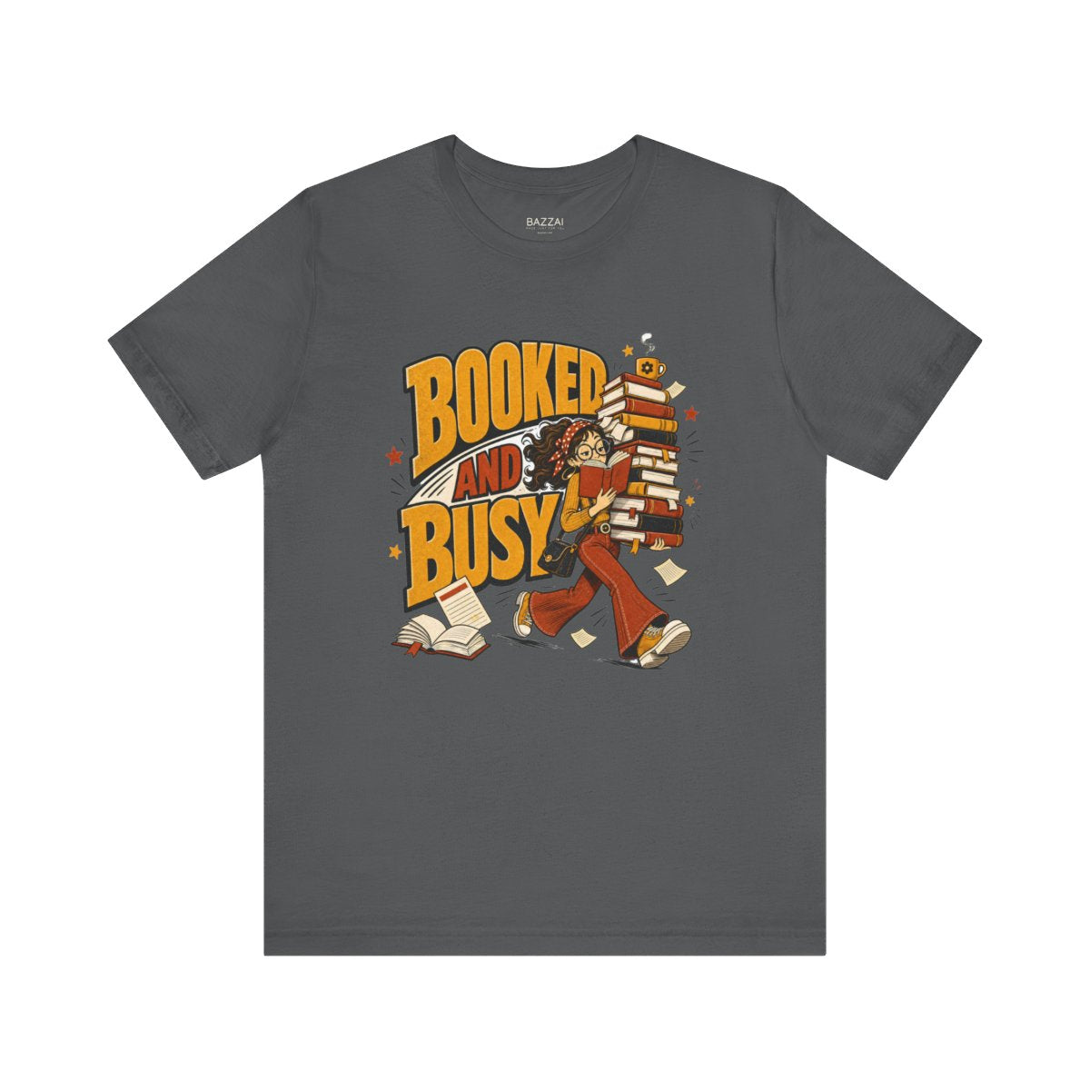 Funny Book Lover T-Shirt — Booked and Busy — books t-shirt design