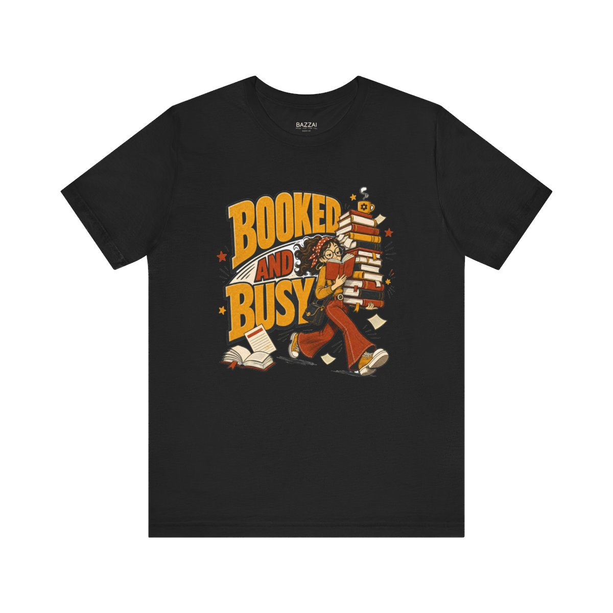 Funny Book Lover T-Shirt — Booked and Busy — books t-shirt design