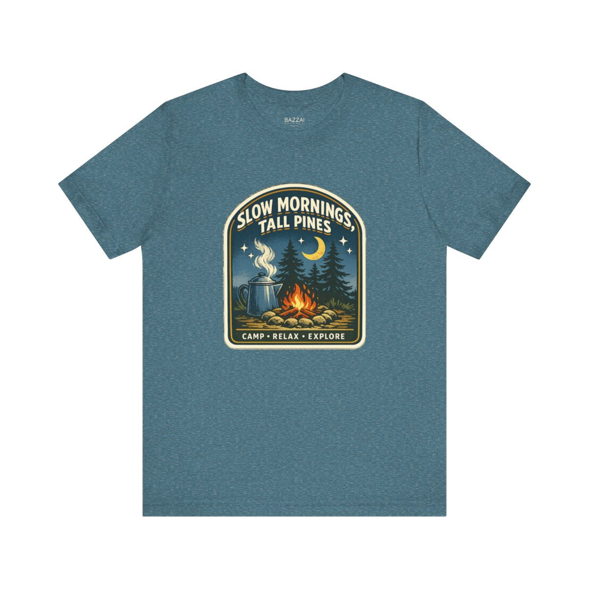 Camper Gift T-Shirt — Slow Mornings, Tall Pines — campsite t-shirt design by Reggie