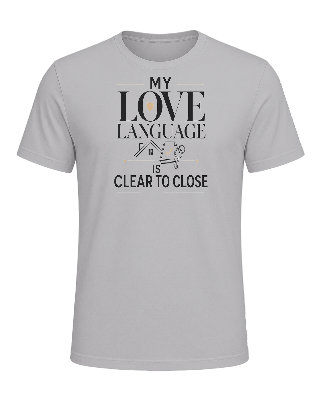 MY LOVE LANGUAGE IS CLEAR TO CLOSE — Athletic Heather
