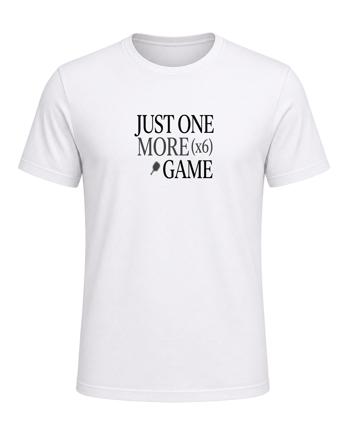 JUST ONE MORE GAME (x6) — White