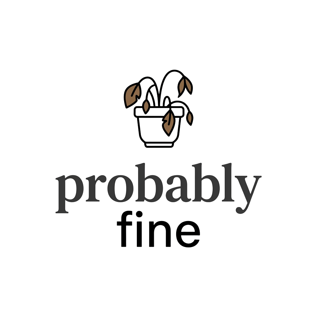 probably fine