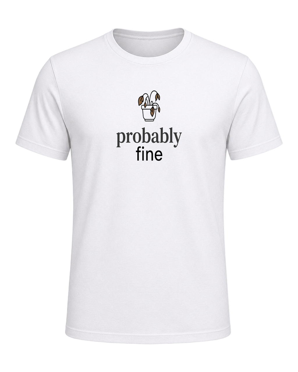 probably fine — White